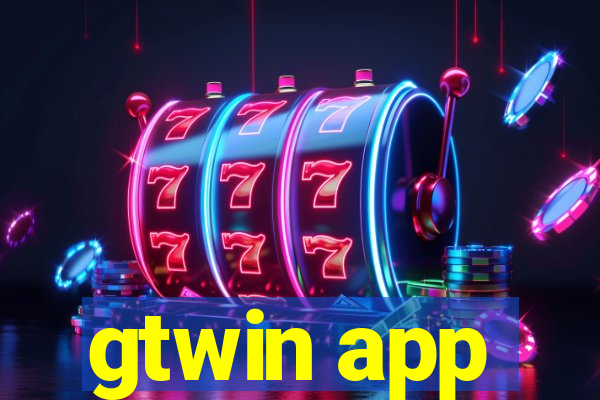 gtwin app